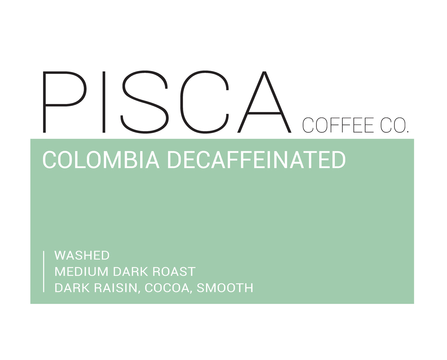 Colombia Decaffeinated